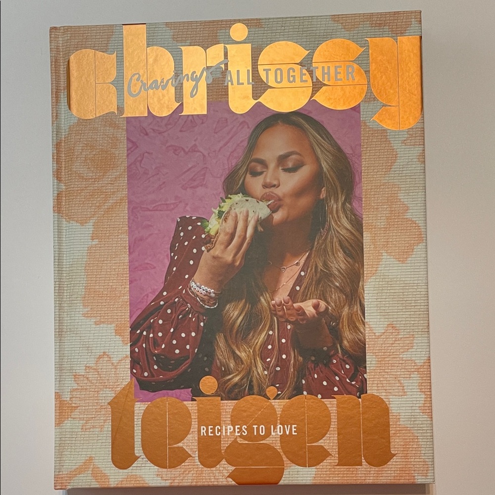 Cravings: All Together Chrissy Teigen Cook Book